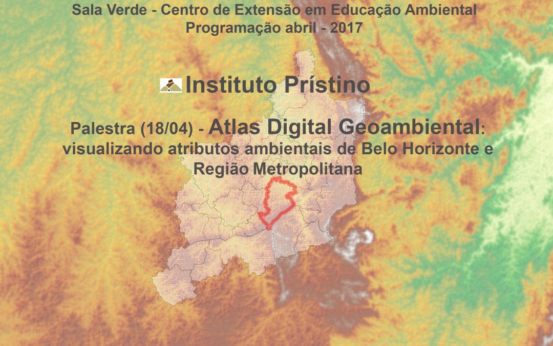 Prístino na programação de abril/ 2017 da Sala Verde – Centro de Extensão em Educação Ambiental